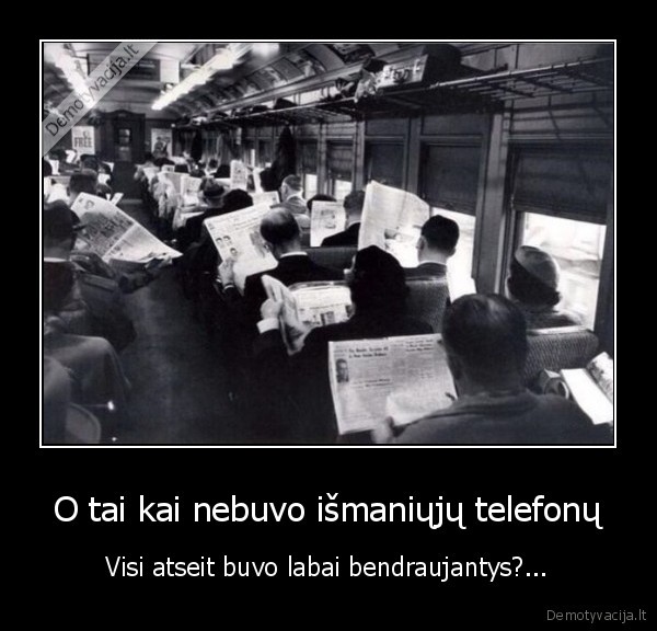ismanieji, telefonai,skaito, laikrascius