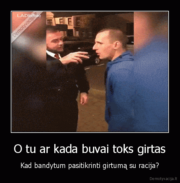 racija,girtas, vyras,pucia