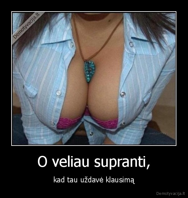 papai,klausimas