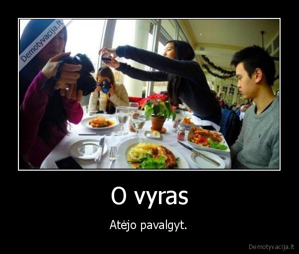 vyras,maistas,fotkina