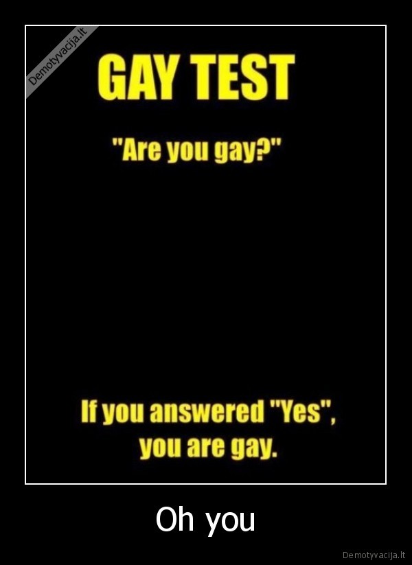 Oh you