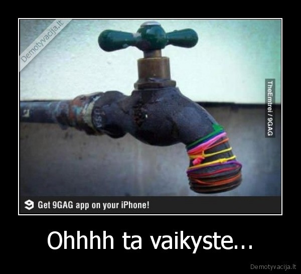 Ohhhh ta vaikyste...