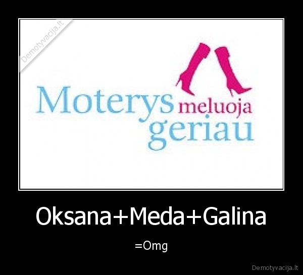 Oksana+Meda+Galina