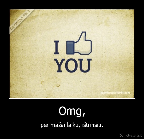 lol, fb,panos, taip, daro