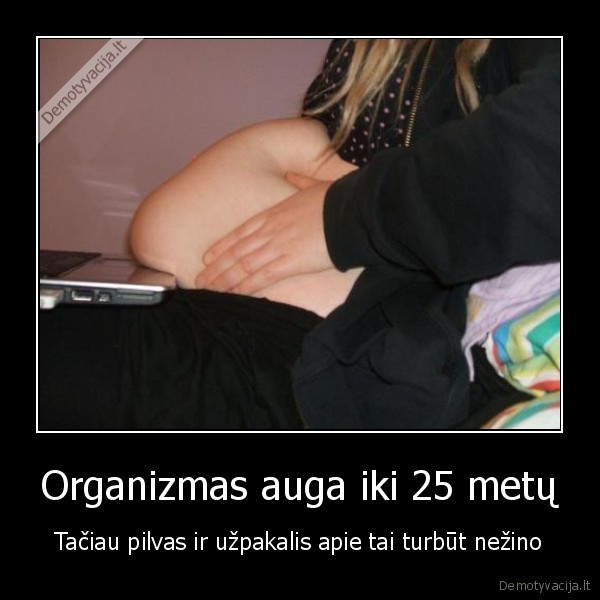 storas, uzpakalis,antsvoris,pilvukas