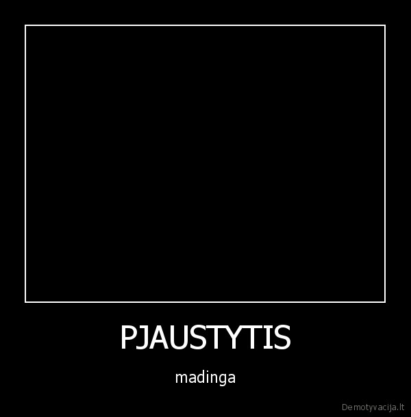 PJAUSTYTIS