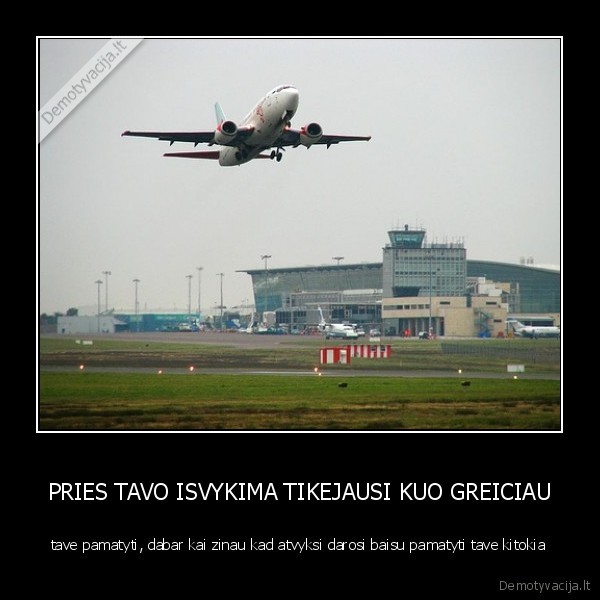 kodel,tu,pasikeitei