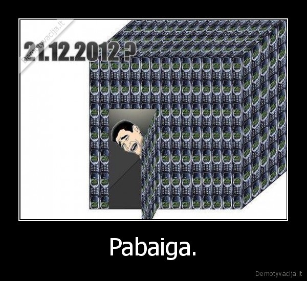 Pabaiga.