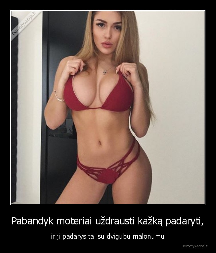 moterys,uzdrausti,nereikia,papai