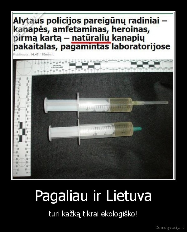 Pagaliau ir Lietuva