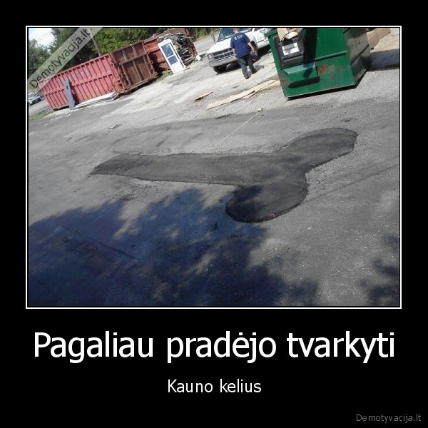 Pagaliau pradėjo tvarkyti