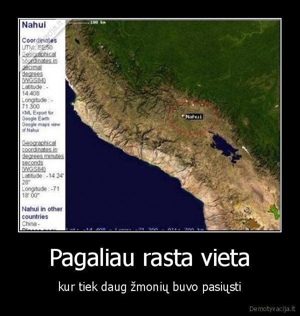 nahui,vieta,pasiuti,zmones,kalnai,zemelapis,vanduo
