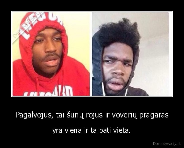 sunu, rojus,voveriu, pragaras,suo,vovere