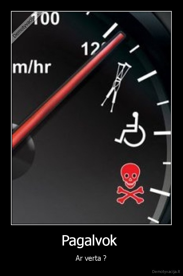 kad, ir, kiek, zvakuciu, bebaksnotum, i, suda, jis, vistiek, taps, kubilium, d