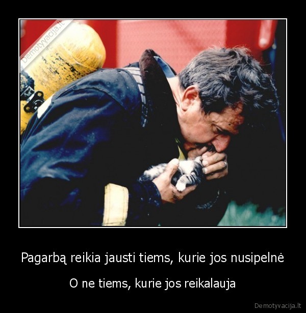 pagarba,reikalavimai,pagarbos, nusipelnymas