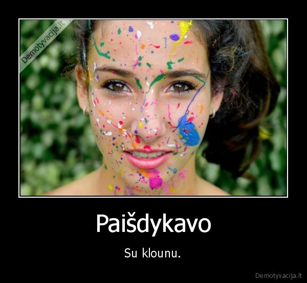klounas,meile,isdykavo