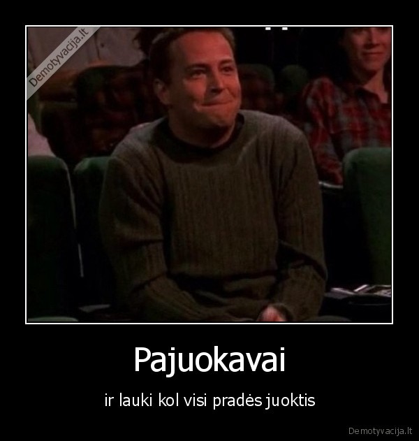 juoktis,juokauti