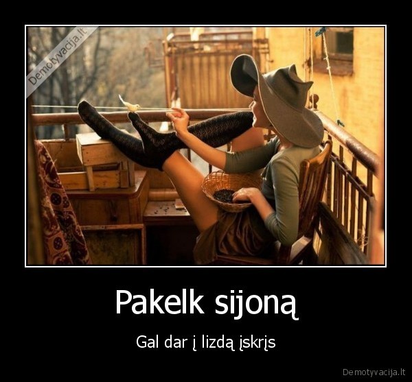 lizdas,praskiesk,kojos,kojas