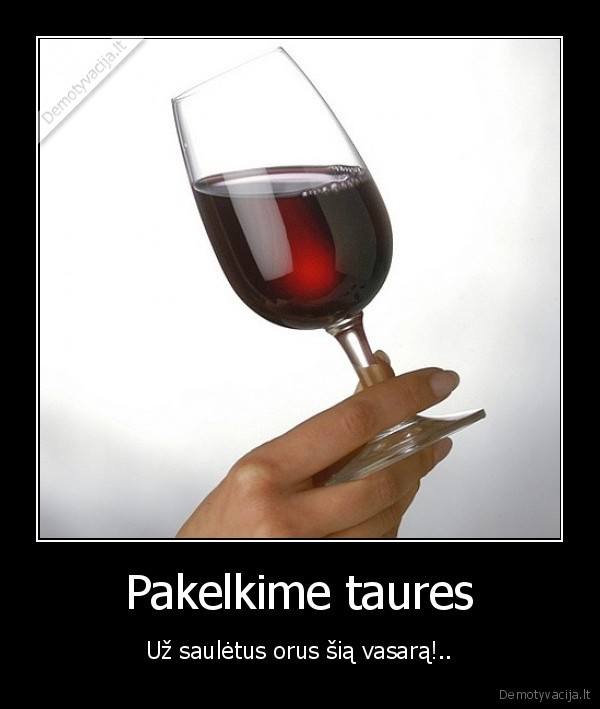 Pakelkime taures
