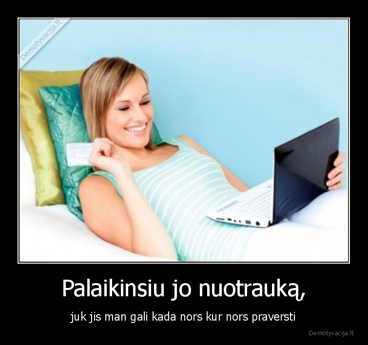 merginos,laikas,like,praversti,meile,isnaudojimas