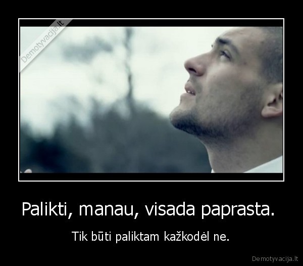 palikti, 