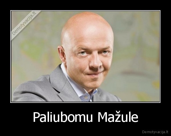 kubilius, unicef, mazules, papai