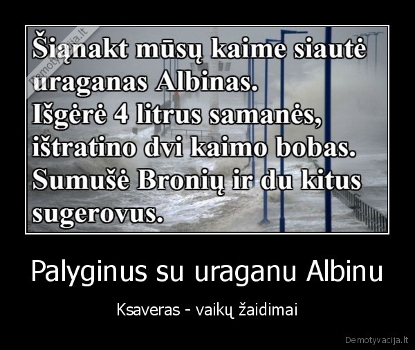 uraganas, ksaveras,uraganas, albinas