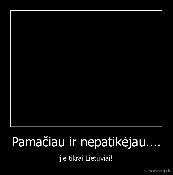 ir, kaip, mes, dar, klausomes, yvos, ar, pan