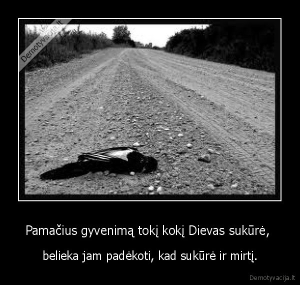 dievas,gyvenimas,mirtis