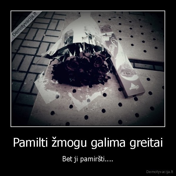 Pamilti žmogu galima greitai