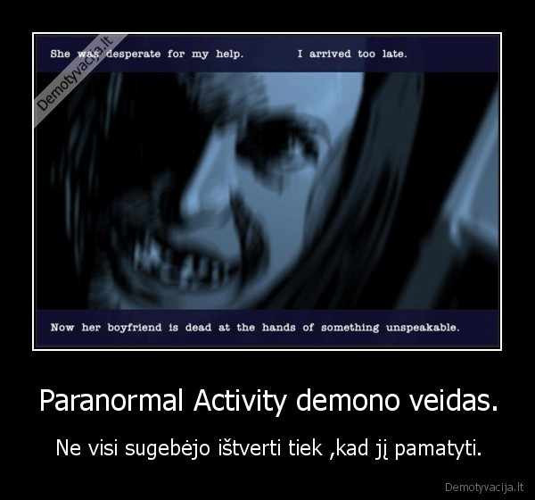 paronormal,activity,saugokis,jis,gali,buti,tavo,namuose