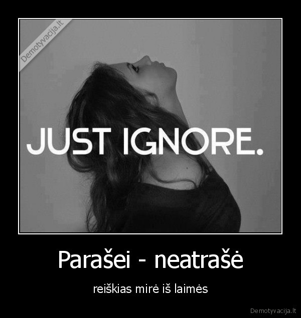 Parašei - neatrašė