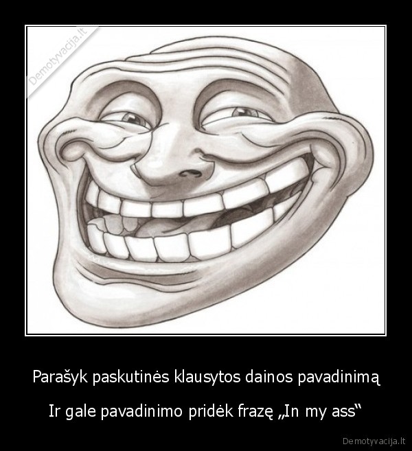 trolololololololololololol