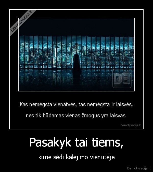 Pasakyk tai tiems,