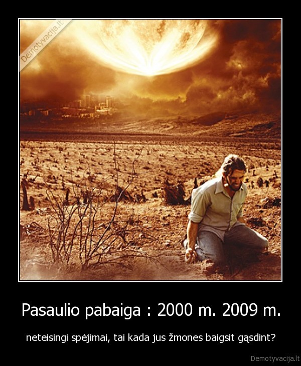 pasaulio, pabaiga