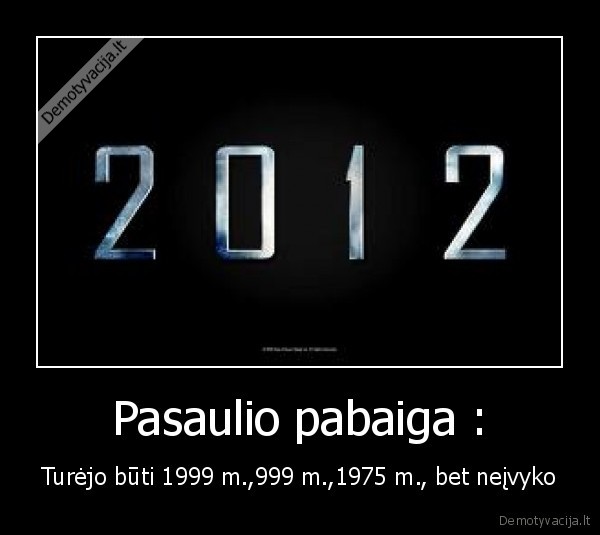 Pasaulio pabaiga :