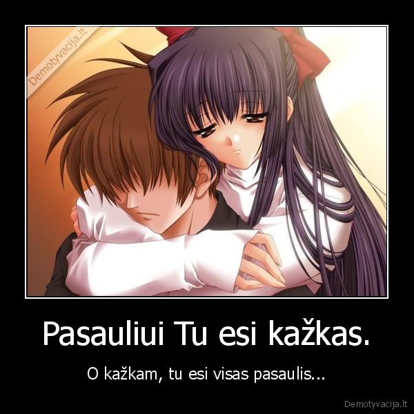 sadness,pasaulis,tu