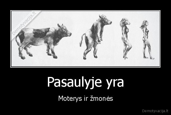 Pasaulyje yra