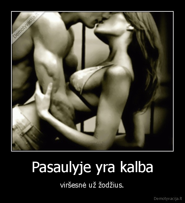 Pasaulyje yra kalba
