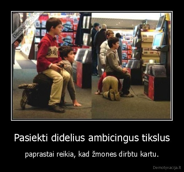 kubilius, nedirba, saziningai,ambicija,fail,minedas