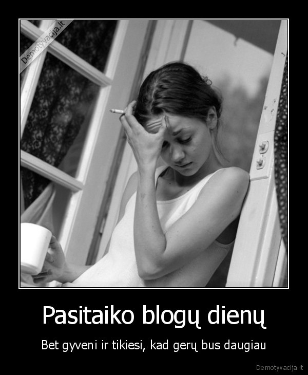 gyvenimas,viltis