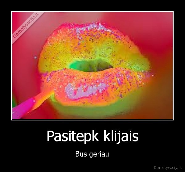 Pasitepk klijais