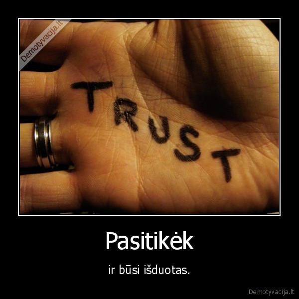 Pasitikėk