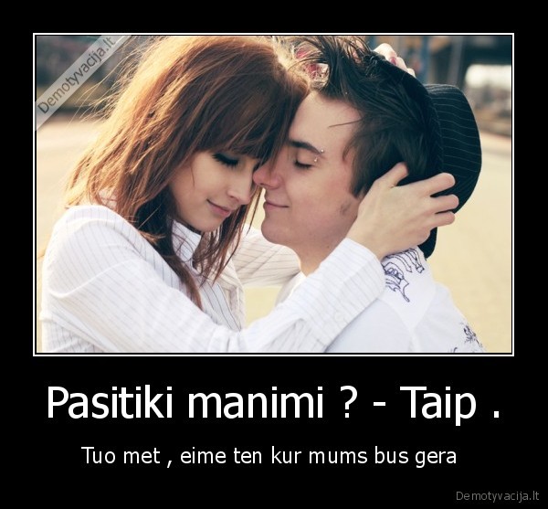 laime,isimileje, zmones