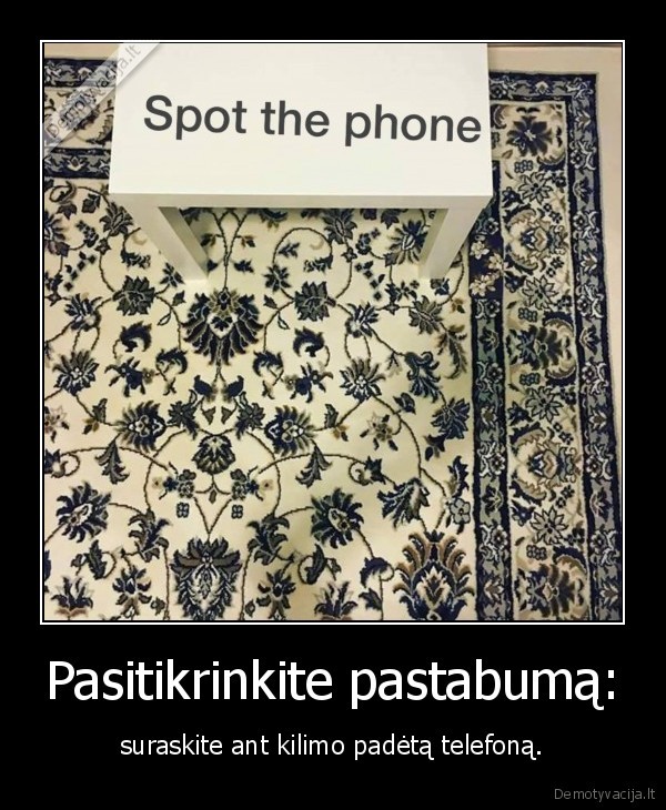 telefonas,kilimas,iliuzija