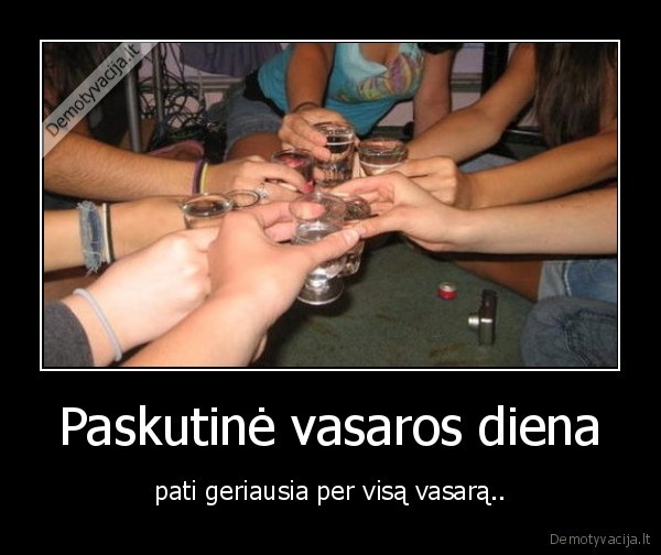 paskutine, vasaros, diena