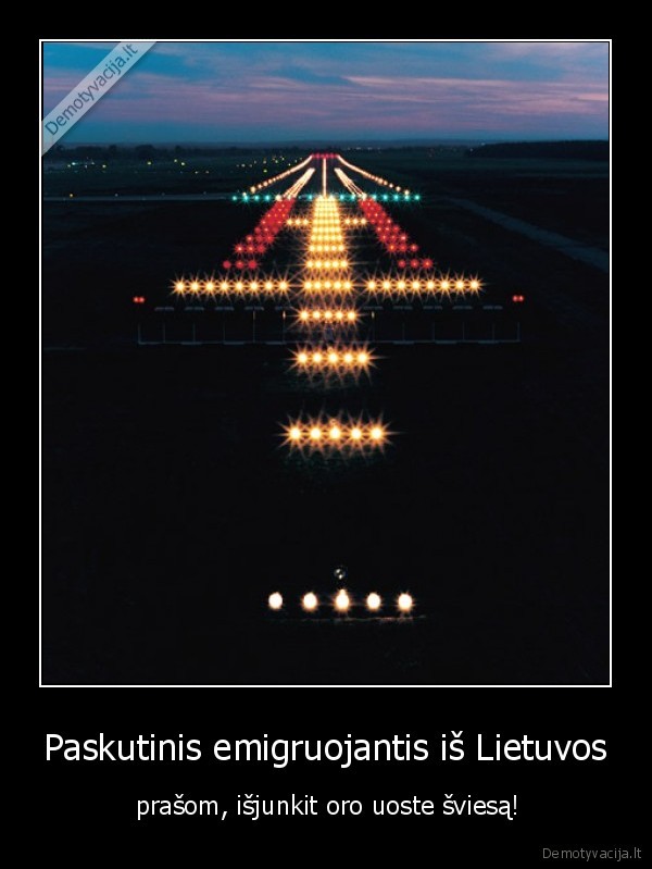 Paskutinis emigruojantis iš Lietuvos