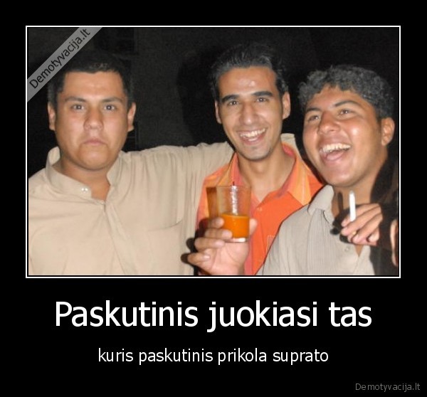 Paskutinis juokiasi tas