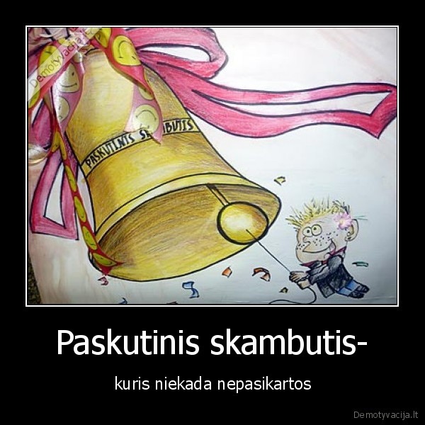 Paskutinis skambutis-