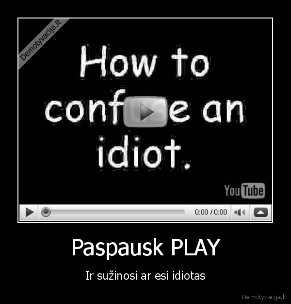 video,idiotam